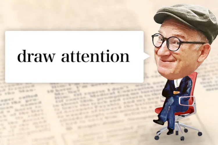 Draw Attentionはニュースで頻出する英語 ビジネス雑談でも応用範囲が広い表現 Nikkei Style