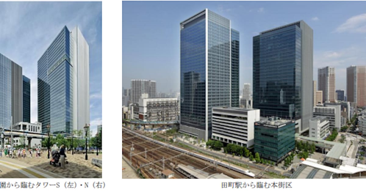 東京ガスと三井不動産と三菱地所 Msb Tamachi ムスブ田町 の街区全体竣工を発表 日本経済新聞